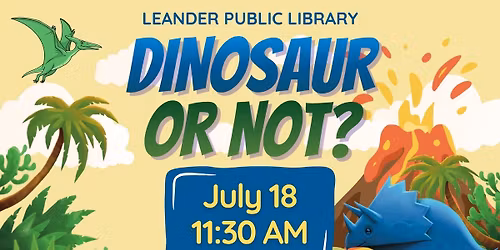 Dinosaur or NOT? Family Show