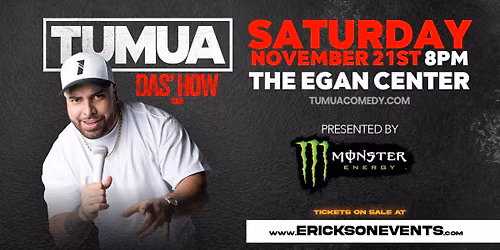 Comedian Tumua - Das' How Tour - The Egan Center