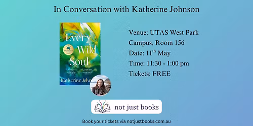 In Conversation with Katherine Johnson - Every Wild Soul