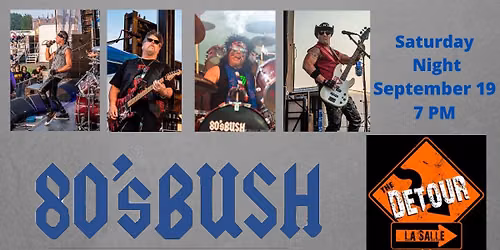 80\u2019s Bush Live at Detour Tap