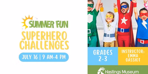 Superhero Challenges  - Summer Fun