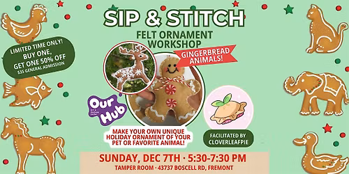 Sip & Stitch: Felt Ornament Workshop - Gingerbread Animals!