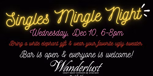 Singles Mingle Night at Wanderlust