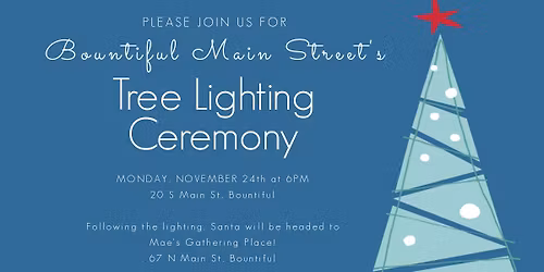 Bountiful Main Street Tree Lighting Ceremony