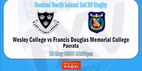 Wesley College vs Francis Douglas Memorial College - CNI 1st XV Rugby - Game 11