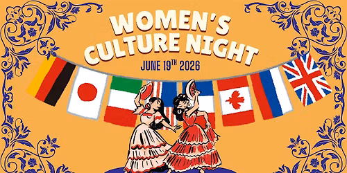 AROUND THE WORLD: Women\u2019s Culture Night