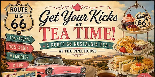 A Route 66 Road Trip Tea