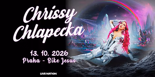 CHRISSY CHLAPECKA: GIRL ON THE MOON UK & EU TOUR | Praha