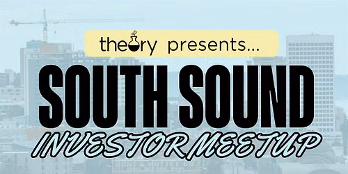 South Sound Investor Meetup