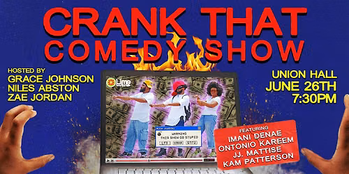CRANK THAT Comedy Show