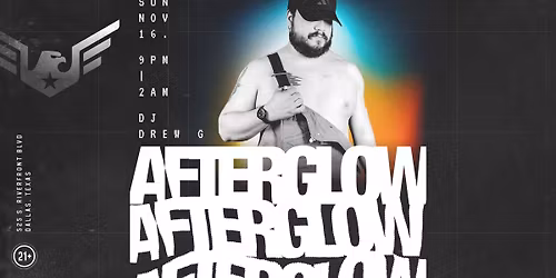 Afterglow with DJ Drew G