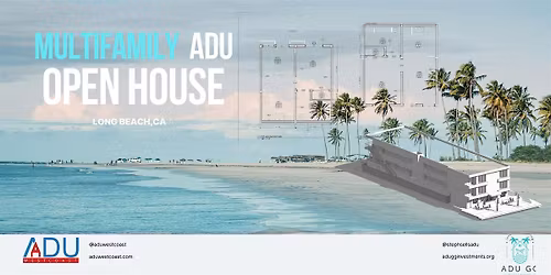 Multifamily ADU Showcase + Open House