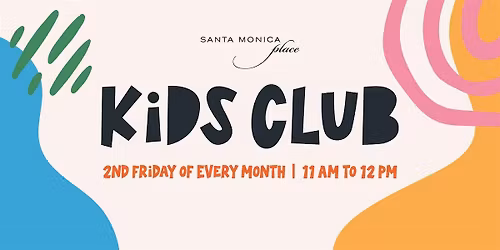 Sounds of Santa Monica | Kid\u2019s Club Edition
