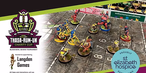 Thasa-Rum-Un 2026 Charity Cup (Blood Bowl 7s Tournament)