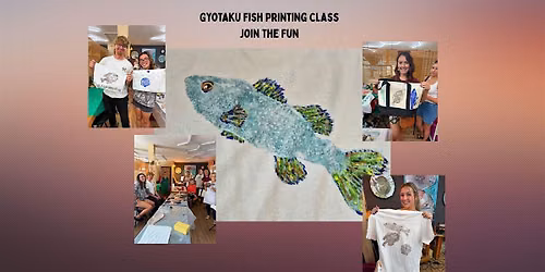 Gyotaku Fish Printing Fun Workshop