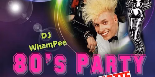 19.06.26 - DJ WhamPee: "IN THE \u00c4IR TONIGHT" (80's & DIE+\u00c4RZTE)