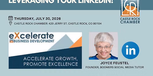 eXcelerate: Leveraging Your LinkedIn (Registration Required)