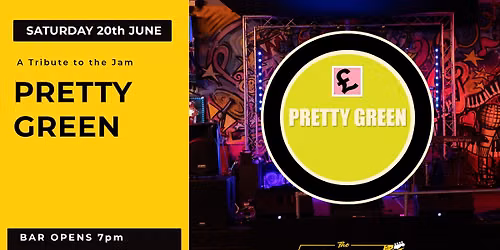 Pretty Green - Tribute to the Jam