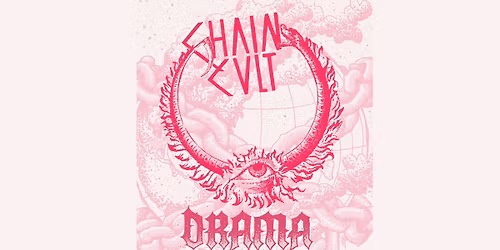 CHAIN CULT x DRAMA 