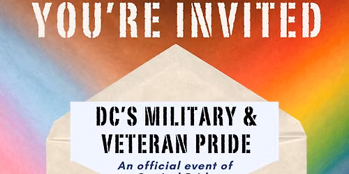 DC's Military & Veteran Pride: An Official Event of Capital Pride