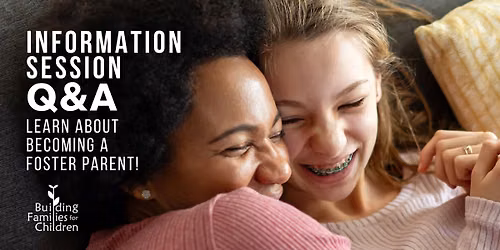 Foster Care Information Session