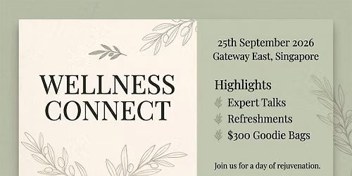 Wellness Connect: An Afternoon of Holistic Health, Balance & Vitality