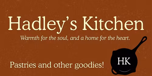 Hadley's Kitchen Pop Up 3\/22