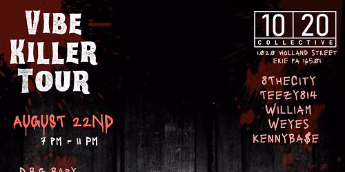 Vibe Killer Tour Comes To Erie 