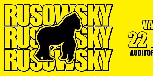 Rusowsky Valencia Tickets