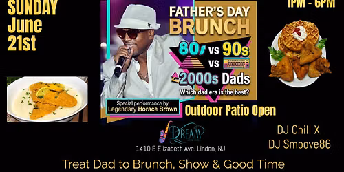 Father's Day Brunch Featuring Horace Brown - Treat your Dad to Brunch, Show, and Good Time