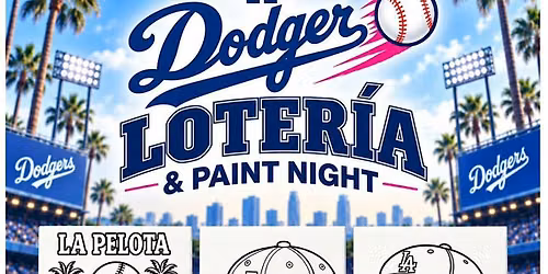 Dodger Loteria & Paint Night