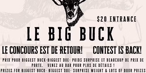 Le BIG buck Contest Dinner & Prizes