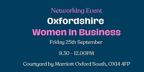 Oxfordshire Women In Business Networking Event
