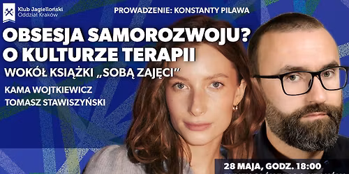 OBSESJA SAMOROZWOJU? O KULTURZE TERAPII \u2013 wok\u00f3\u0142 ksi\u0105\u017cki \u201eSob\u0105 Zaj\u0119ci\u201d