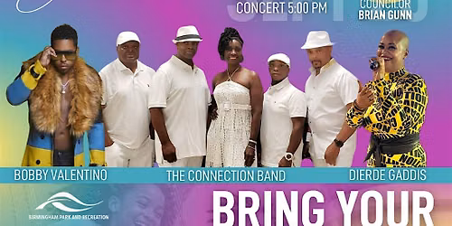 District 4 Safe Summer Series: Bobby V, The Connection Band & Dierdre Gaddi