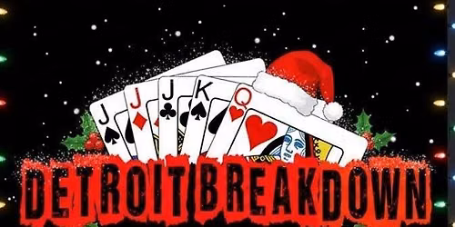Detroit Breakdown The J.Geils Band Experience - Christmas Show