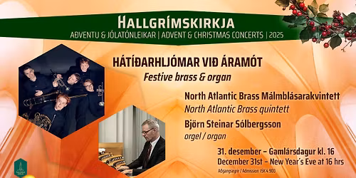 H\u00c1T\u00cd\u00d0ARHLJ\u00d3MAR VI\u00d0 \u00c1RAM\u00d3T \/ Festive Organ & Brass