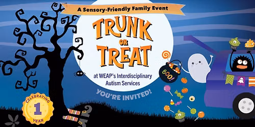 WEAP: Interdisciplinary Autism Services Sensory-Friendly Trunk-or-Treat & One-Year Anniversary