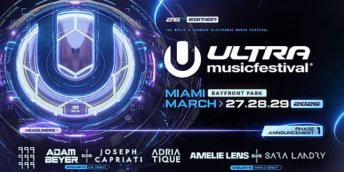 2027 Ultra Music Festival - Sunday at Bayfront Park