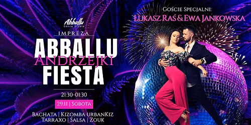 Abballu Fiesta-Andrzejki-Ra\u015b & Jankowska | 29.11 Sobota | 21:30-01:30