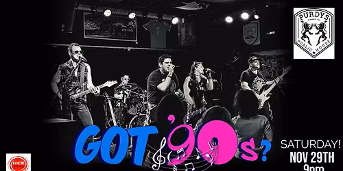 Got '90s at Purdy's Public House! 
