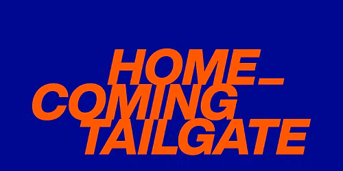 HOMECOMING TAILGATE \u2014 vs South Carolina