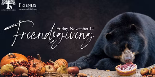 Friendsgiving at the Zoo!