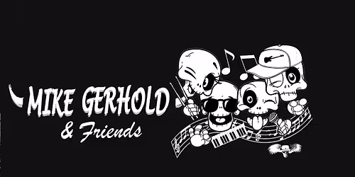 Mike Gerhold and Friends, Wehleider Kirmes