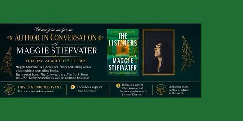 The Book Dragon Presents: Maggie Stiefvater Author Event