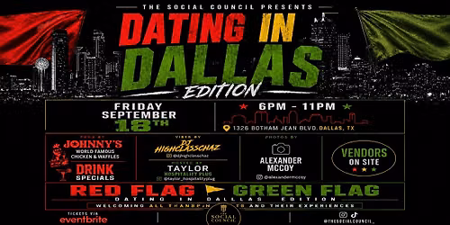 Red Flag Green Flag Dating in Dallas Edition
