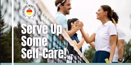 Teachers who Tennis