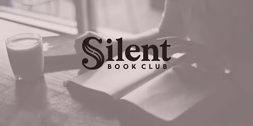 Silent Book Club: Little Rock- June