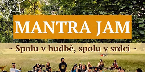 Mantra Jam ~ v Brn\u011b \ud83e\udde1\ud83e\ude98\u2728