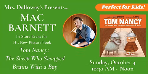 Mac Barnett's TOM NANCY In Store Event and Book Signing
